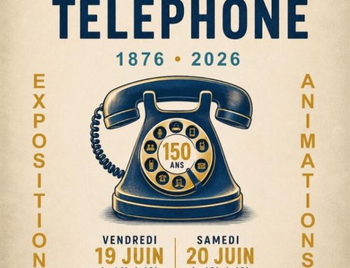 ARHISTEL EXPOSE AUX USINES – LES 150 ANS DU TELEPHONE ☎️